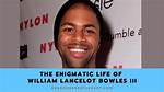 William Lancelot Bowles Iii: a Comprehensive Biography and Insight